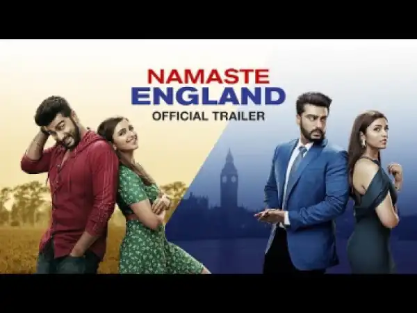Video: Namaste England | Official Trailer